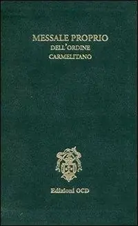 Super Prezzo Messale proprio dell‘Ordine carmelitano