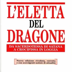 Must-Have L‘ eletta del dragone