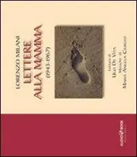 Lettere alla mamma (1943-1967). Audiolibro Popolare