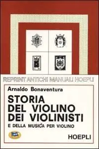 Storia del violino, dei violinisti e della musica per violino Ultimissimo Modello