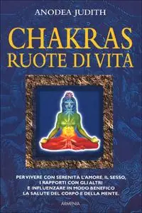 Chakras, ruote di vita Ultime Pezzi