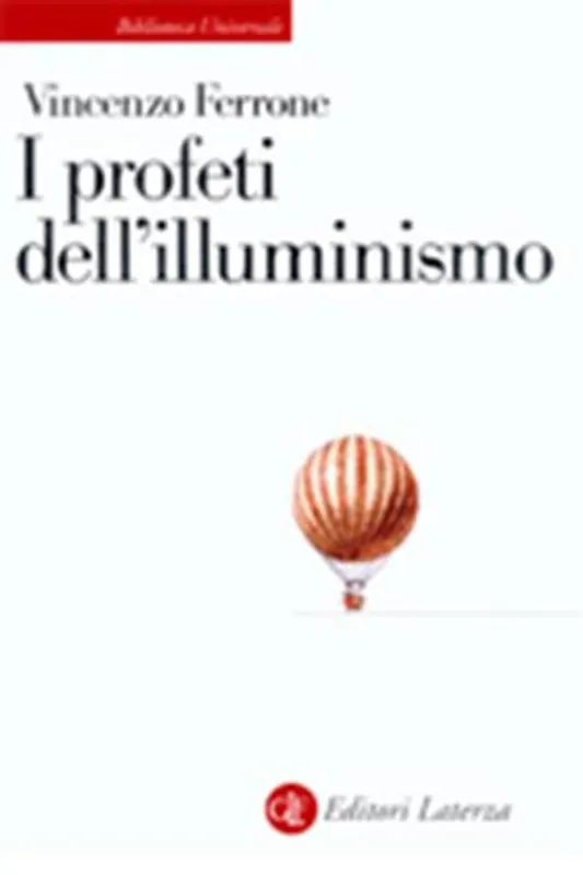 I profeti dell‘illuminismo Ultima Occasione