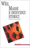 Masse e individui storici Di Tendenza