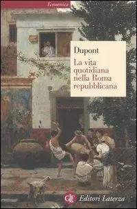 A Buon Prezzo La vita quotidiana nella Roma repubblicana