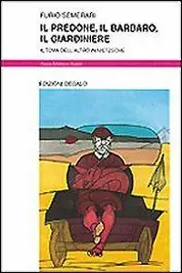 Compra Adesso Il predone, il barbaro, il giardiniere. Il tema dell‘altro in Nietzsche