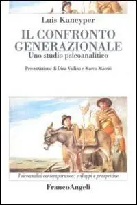 Occasione Imperdibile Il confronto generazionale. Uno studio psicoanalitico