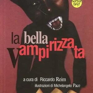 La bella vampirizzata Offerta Limitata