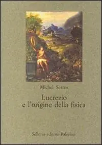 Nuovo Arrivo Lucrezio e l‘origine della fisica