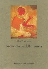 Prezzo Conveniente Antropologia della musica