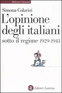 L‘ opinione degli italiani sotto il regime 1929-1943 Offerta Speciale