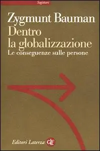 Dentro la globalizzazione. Le conseguenze sulle persone Non Perdere