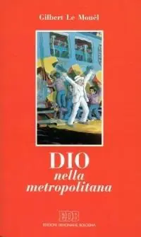 Dio nella metropolitana Offerta Lampo