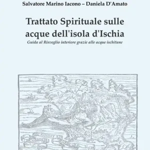 Trattato spirituale sulle acque dell‘isola d‘Ischia Consegna Rapida