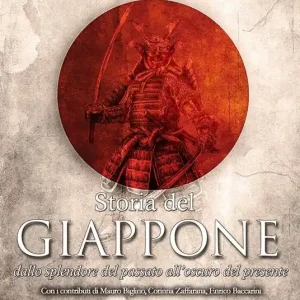 Vendita Finale Storia del Giappone. Dallo splendore del passato all‘oscuro del presente