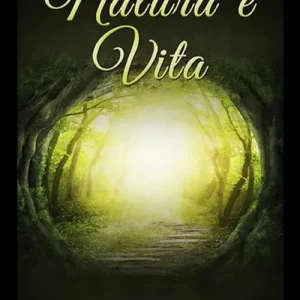 Occasione Imperdibile Natura e vita