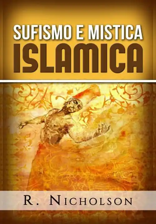Ultima Occasione Sufismo e mistica islamica