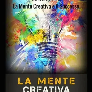 Direttamente Dal Produttore La mente creativa e il successo