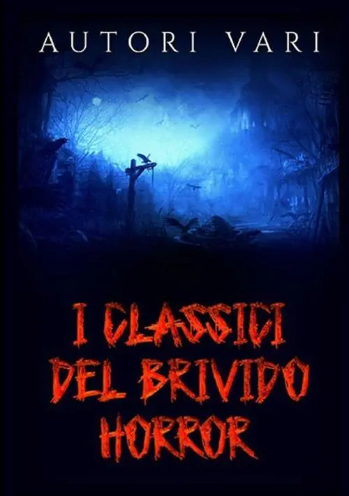 I classici del brivido horror Ultimissimo Modello