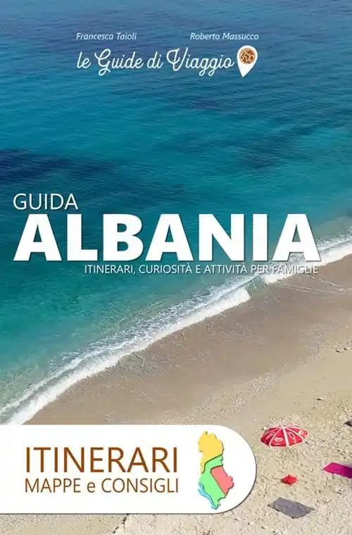 Occasione Albania. Itinerari, mappe e consigli
