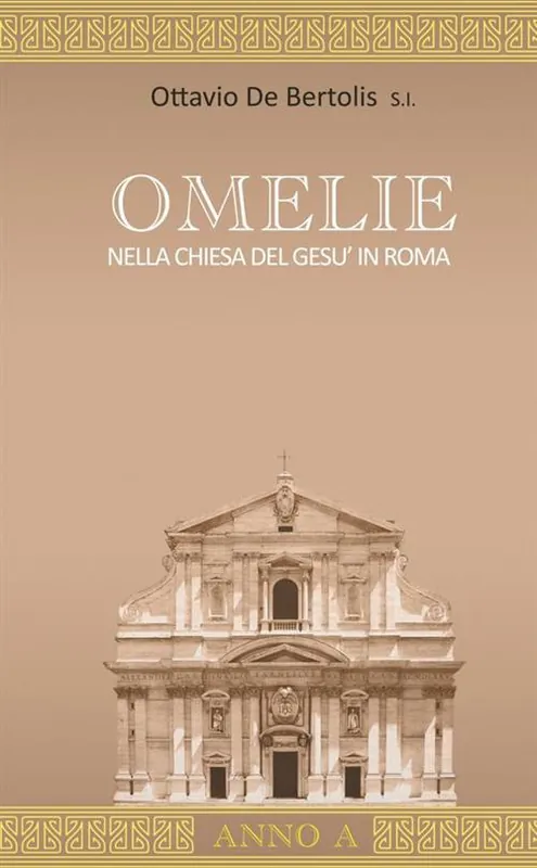 Promo Stagionale Omelie nella Chiesa del Gesù in Roma. Anno A