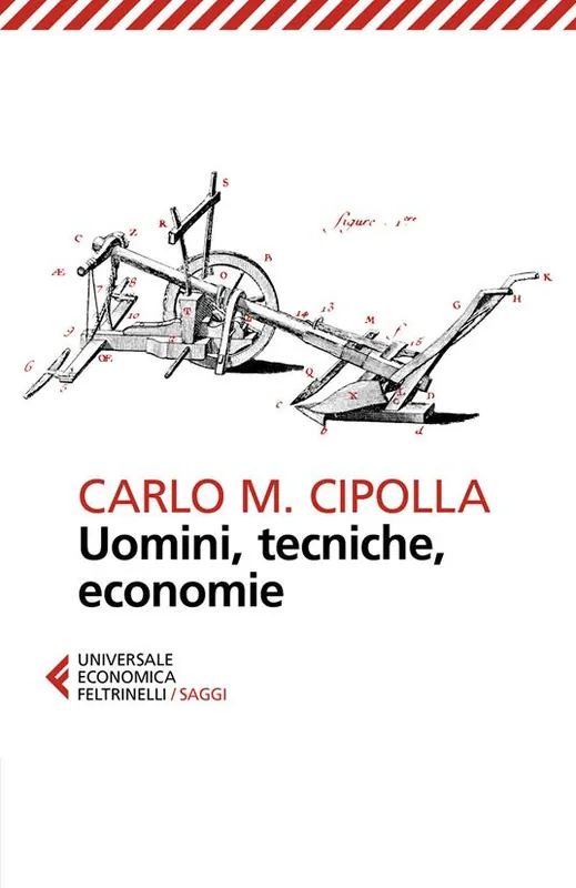Uomini, tecniche, economie Quantità Limitata
