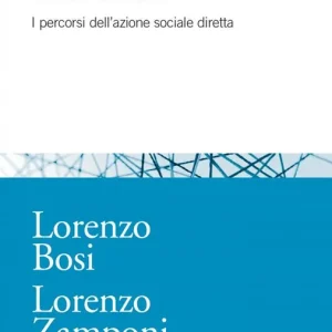Consegna Rapida Resistere alla crisi. I percorsi dell‘azione sociale diretta