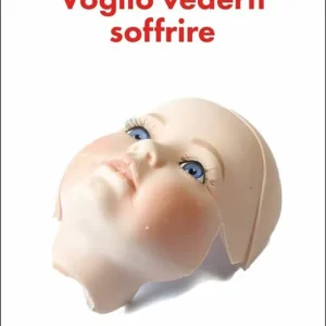 Compra Adesso Voglio vederti soffrire
