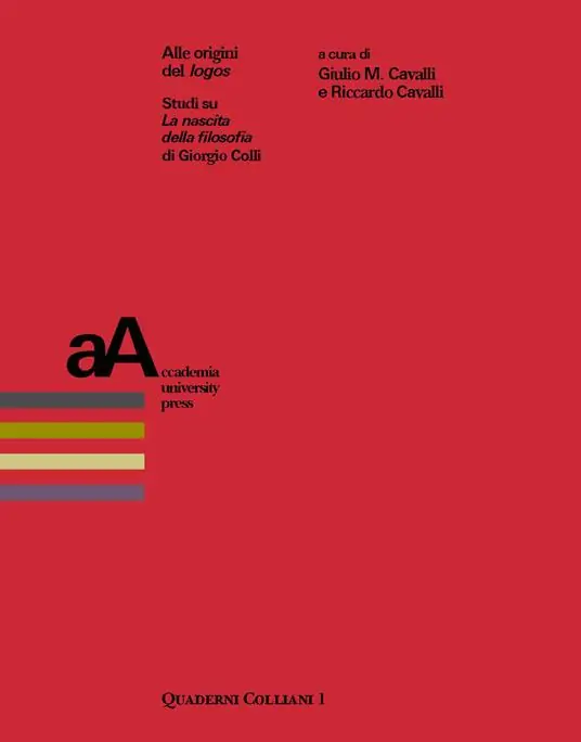 Alle origini del «logos». Studi su «La nascita della filosofia» di Giorgio Colli A Buon Prezzo