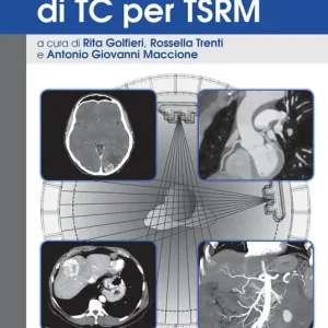 Manuale di TC per TSRM. Ediz. a spirale Prezzo Ridotto
