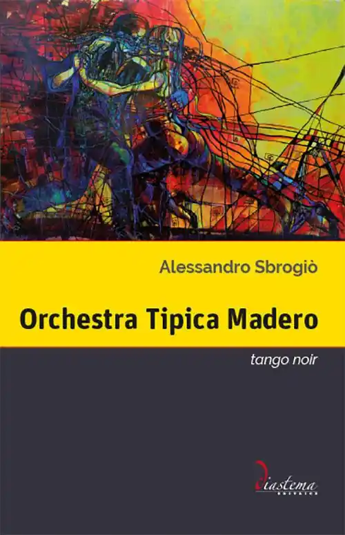 Orchestra Tipica Madero. Tango noir Compra Oggi Stesso