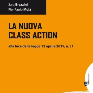 Prezzo Scontato La nuova class action alla luce della legge 12 aprile 2019, n. 31