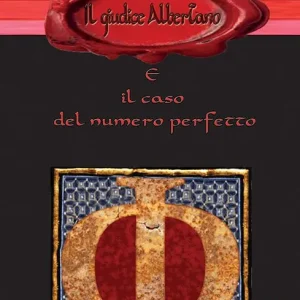 Il giudice Albertano e il caso del numero perfetto Miglior Prezzo