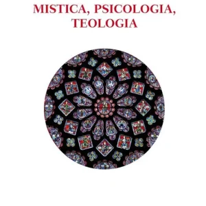 Mistica, psicologia, teologia Offerta
