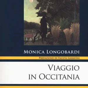 Offerta Lampo Viaggio in Occitania
