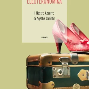 Eleuteronomika. Il nastro azzurro di Agatha Christie Miglior Prezzo