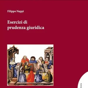 Esercizi di prudenza giuridica Promozione Esclusiva
