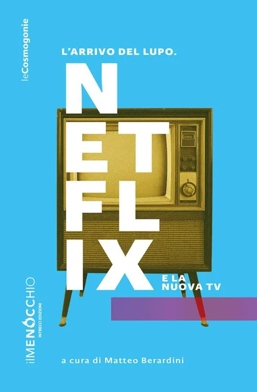 L‘arrivo del lupo. Netflix e la nuova TV Ordina Subito