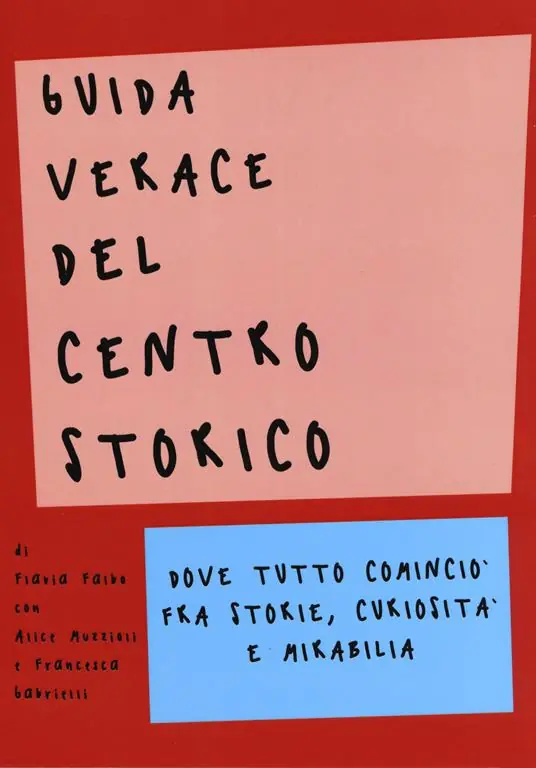 Pagamento Sicuro Guida verace del centro storico. Dove tutto cominciò fra storie, curiosità e mirabilia