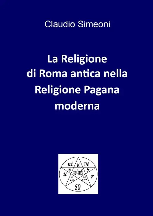 La religione di Roma antica nella religione pagana moderna Offerta Lampo