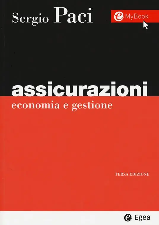 Assicurazioni. Economia e gestione Consegna Rapida