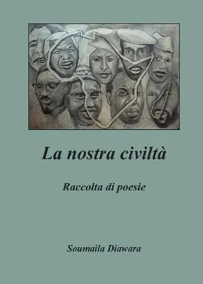La nostra civiltà Super Prezzo