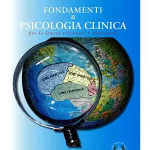 Solo Oggi Fondamenti di psicologia clinica per le lauree triennali e magistrali