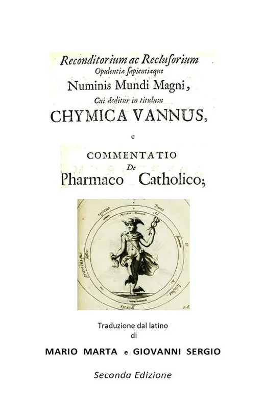 Ultime Pezzi Chymica vannus-Commentatio de pharmaco catholico