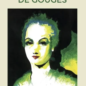 Quantità Limitata Olympe de Gouges