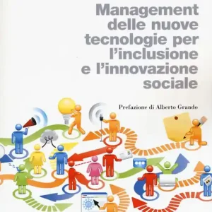 Compra Online Management delle nuove tecnologie per l‘inclusione e l‘innovazione sociale