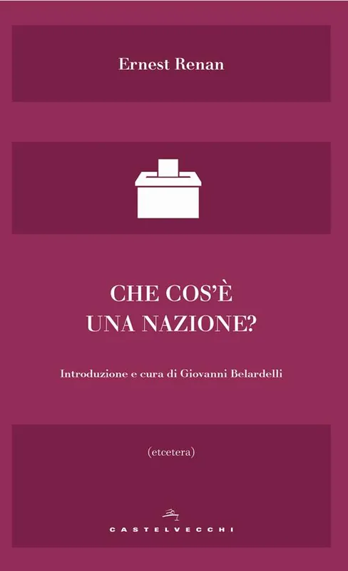 Esclusivo Che cos‘è una nazione?