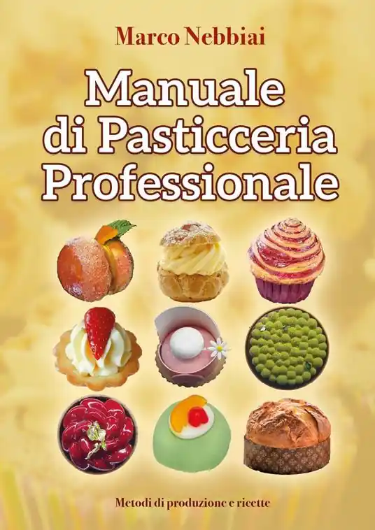 Ordina Subito Manuale di pasticceria professionale