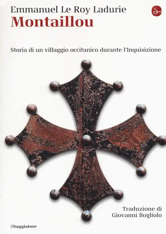Pagamento Sicuro Montaillou. Storia di un villaggio occitanico durante l‘Inquisizione