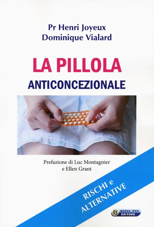 Saldi La pillola anticoncezionale. Rischi e alternative
