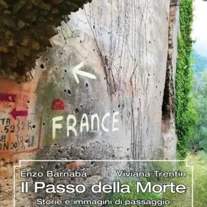 Prezzo Conveniente Il Passo della Morte. Storie e immagini di passaggio lungo la frontiera tra Italia e Francia